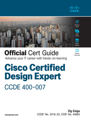 cover image of Cisco Certified Design Expert (CCDE 400-007) Official Cert Guide